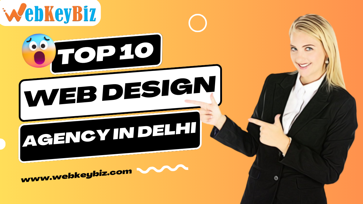 Top 10 Website Designing Company in Delhi